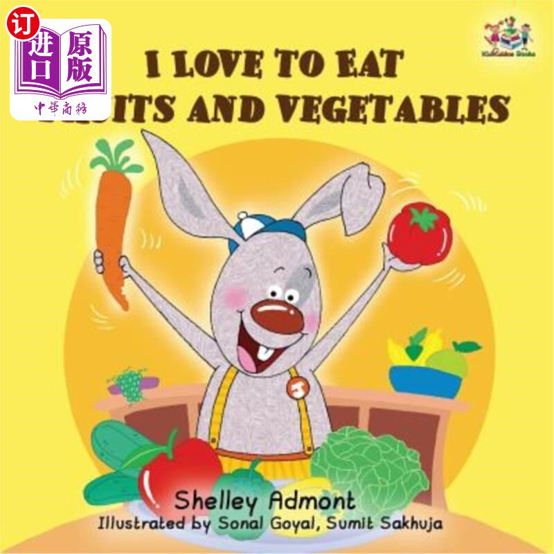 海外直订I Love to Eat Fruits and Vegetables 我喜欢吃水果和蔬菜