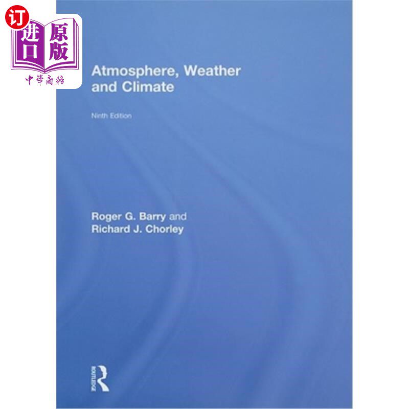 海外直订Atmosphere, Weather and Climate 大气、天气和气候