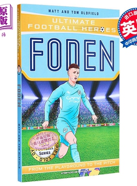 足球英雄系列 菲尔福登收集 Foden Ultimate Football Heroes 英文原版 Matt Oldfield 曼城太子 体育明星【中商原版】