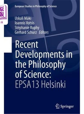 海外直订Recent Developments in the Philosophy of Science: Epsa13 Helsinki 科学哲学的最新发展:Epsa13赫尔辛基