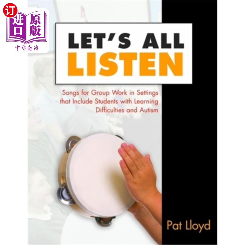 海外直订Let's All Listen: Songs for Group Work in Settings That Include Students with Le