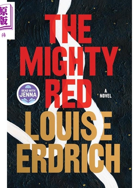 预售 强大的红色 路易斯厄德里克 入围2025年笔会福克纳小说奖长名单 The Mighty Red 英文原版 Louise Erdrich【中商原版】