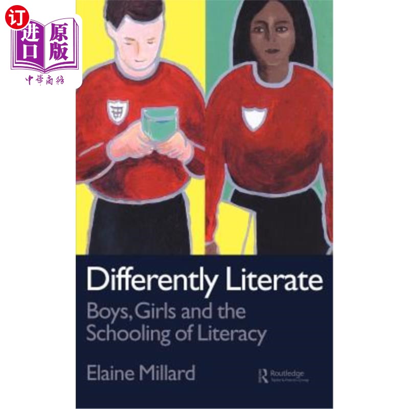 海外直订Differently Literate: Boys, Girls and the Schooling of Literacy 不同文化程度:男孩、女孩与文化教育