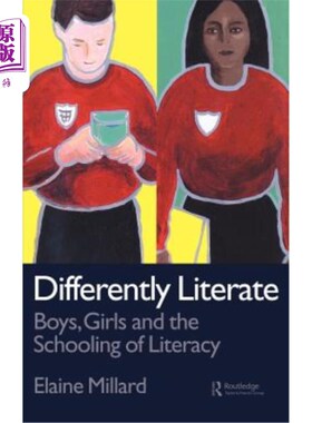 海外直订Differently Literate: Boys, Girls and the Schooling of Literacy 不同文化程度：男孩、女孩与文化教育
