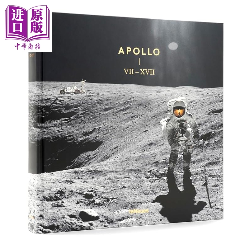 阿波罗七号至十七号 修订和扩展版 太空宇航员登月宇宙 阿波罗号 摄影集 Apollo VII-XVII 英文原版 Floris Heyne【中商原版?
