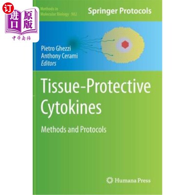 海外直订Tissue-Protective Cytokines: Methods and Protocols 组织保护细胞因子:方法和方案
