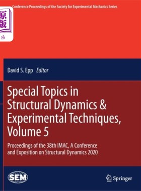 海外直订Special Topics in Structural Dynamics & Experime... 结构动力学与实验技术专题，第5卷