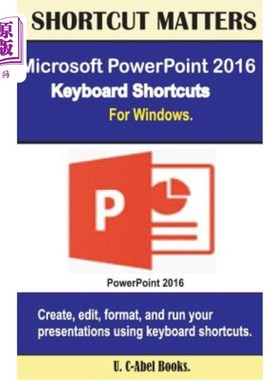 海外直订Microsoft PowerPoint 2016 Keyboard Shortcuts For Windows Microsoft PowerPoint 2016 Windows键盘快捷键