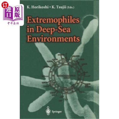 海外直订Extremophiles in Deep-Sea Environments 深海环境中的极端微生物