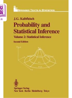 海外直订Probability and Statistical Inference: Volume 2: Statistical Inference 概率与统计推断：第2卷：统计推断