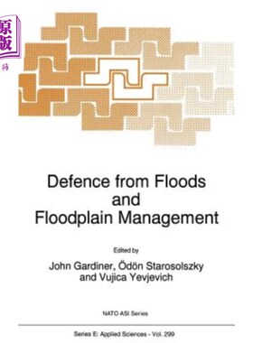海外直订Defence from Floods and Floodplain Management 防洪和洪泛区管理