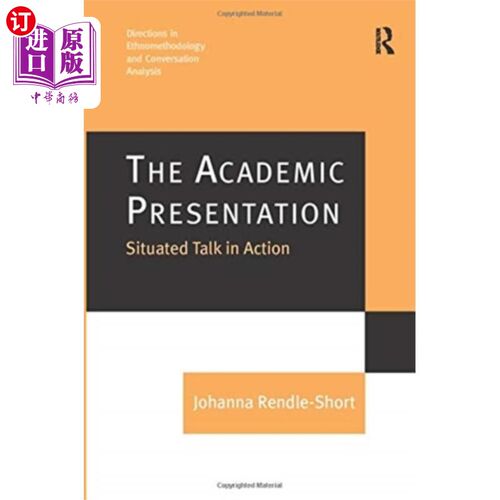 海外直订Academic Presentation: Situated Talk in Action 学术报告:实景对话
