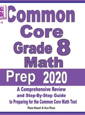 海外直订Common Core Grade 8 Math Prep 2020: A Comprehensive Review and Step-By-Step Guid 共同核心八年级数学备考2020