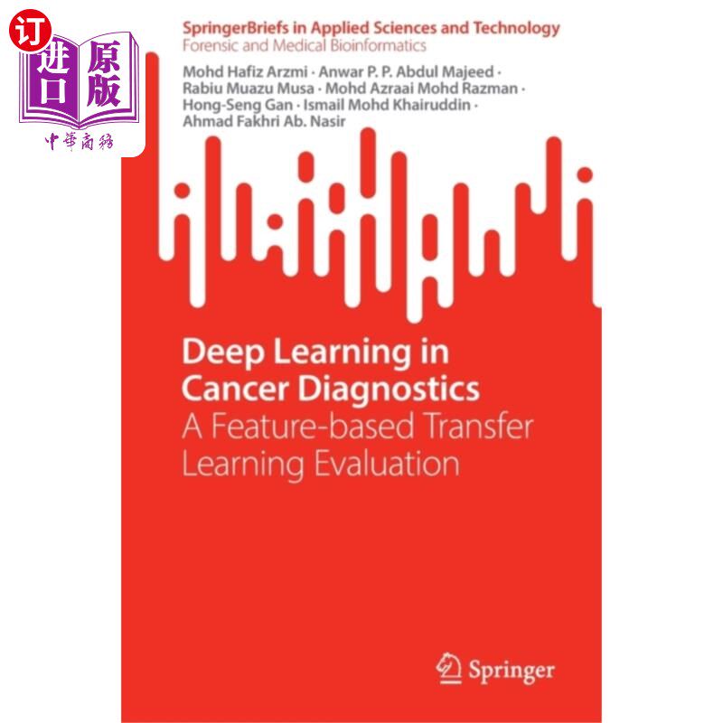 海外直订医药图书Deep Learning in Cancer Diagnostics 癌症诊断中的深度学习