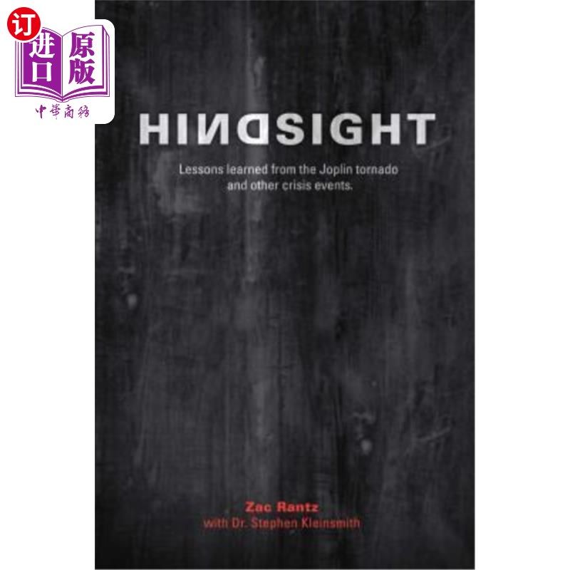 海外直订Hindsight: Lessons Learned From The Joplin Tornado 事后诸葛亮：乔普林龙卷风的教训
