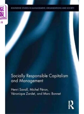 海外直订Socially Responsible Capitalism and Management 社会责任资本主义与管理