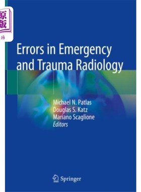 海外直订医药图书Errors in Emergency and Trauma Radiology 急诊和创伤放射学中的错误