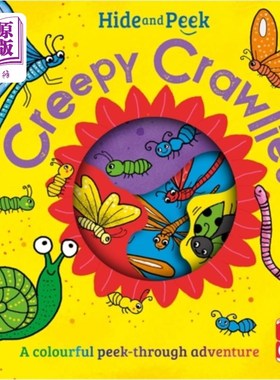 海外直订Hide and Peek: Creepy Crawlies 隐藏和偷看:令人毛骨悚然的小爬虫