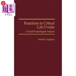 反应 Life Psychological Analysis Events Critical Social 海外直订Reactions 社会心理学分析 对重大生活事件