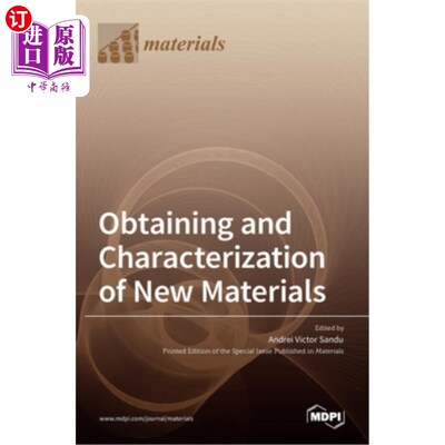 海外直订Obtaining and Characterization of New Materials 新材料的获得和表征