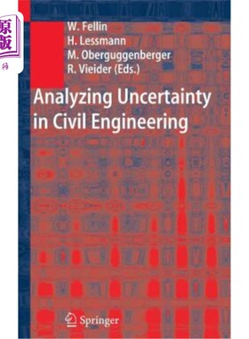 海外直订Analyzing Uncertainty in Civil Engineering 土木工程中的不确定性分析