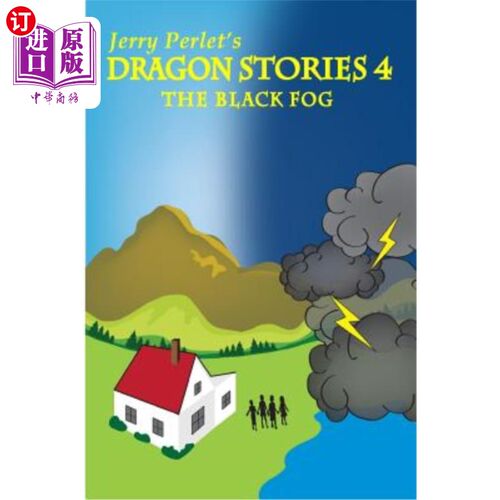海外直订Jerry Perlet's Dragon Stories 4: The Black Fog 杰瑞·佩雷特的龙故事4：黑雾
