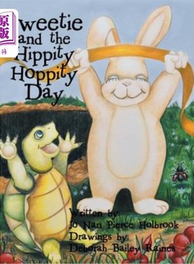 海外直订Sweetie and the Hippity Hoppity Day 甜心和嬉皮跳跃日