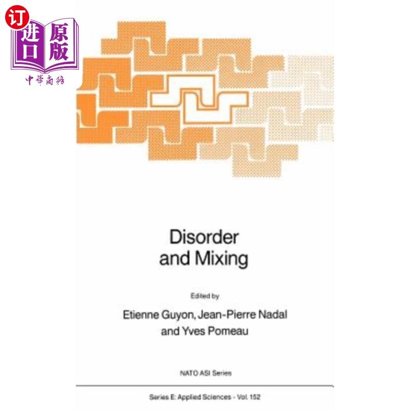 海外直订Disorder and Mixing: Convection, Diffusion and Reaction in Random Materials and  无序和混合：随机材料和过程