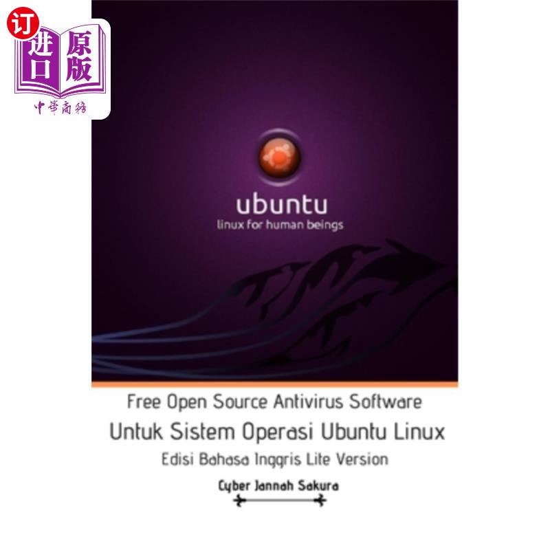 海外直订Free Open Source Antivirus Software Untuk Sistem Operasi Ubuntu Linux Edisi Baha免费开源杀毒软件Un