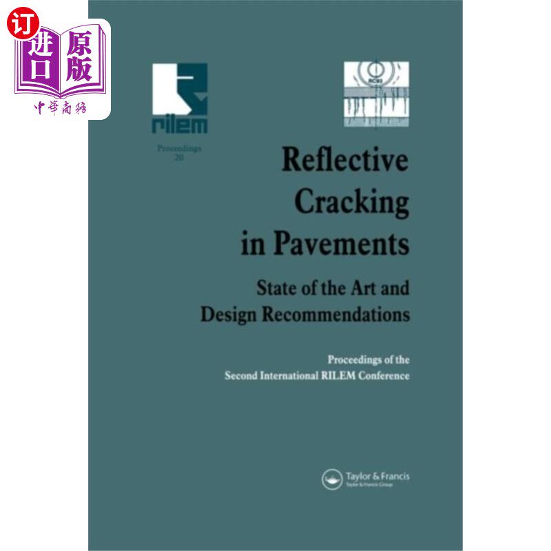 海外直订Reflective Cracking in Pavements 路面反光裂缝