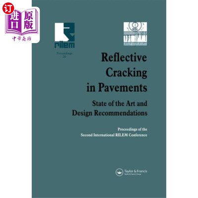 海外直订Reflective Cracking in Pavements 路面反光裂缝