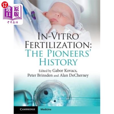 海外直订医药图书In-Vitro Fertilization: The Pioneers' History 体外受精