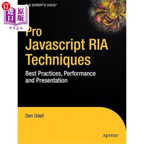 海外直订Pro JavaScript RIA Techniques: Best Practices, Performance, and Presentation 专业JavaScript R