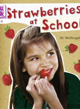 海外直订Bug Club Guided Non Fiction Year 2 Orange B Strawberries at School 虫子俱乐部指导非小说二年级橙色B草莓在学校