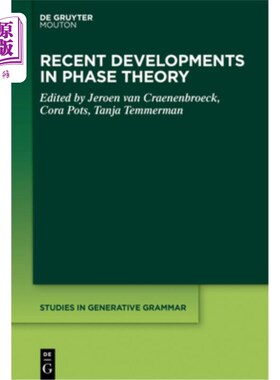 海外直订Recent Developments in Phase Theory 相理论的最新进展