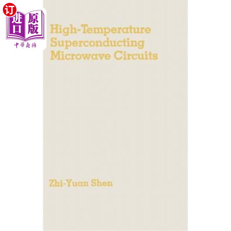 海外直订High-Temperature Superconducting Microwave Circuits 高温超导微波电路