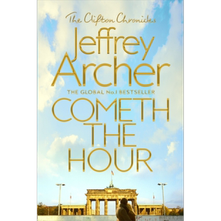 现货 非凡时刻 克里夫顿纪事 6  Cometh the Hour 英文原版 Jeffrey Archer【中商原版】