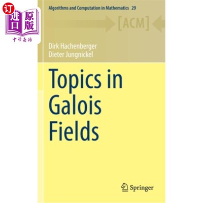 海外直订Topics in Galois Fields 伽罗瓦领域的话题