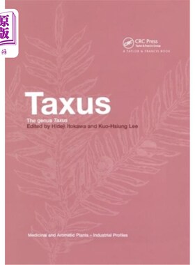 海外直订医药图书Taxus: The Genus Taxus 红豆杉属:红豆杉属