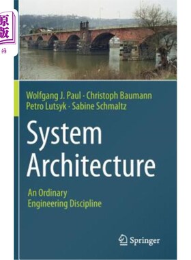 海外直订System Architecture: An Ordinary Engineering Discipline 系统架构：一门普通的工程学科