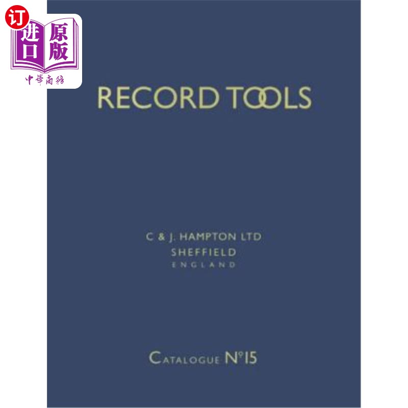 海外直订Record Tools: No. 15: Reprint of Catalogue No.15 of 1938. With a Guide for Plane记录工具:第15号: