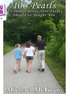 海外直订100 Pearls of Common Sense Your Father Should've Taught You 你父亲应该教给你的100条常识