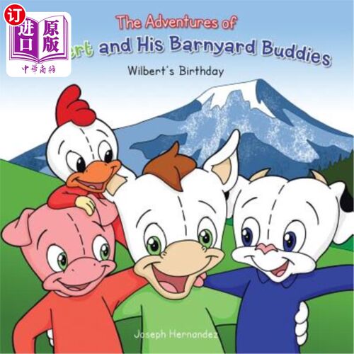 海外直订The Adventures of Wilbert and His Barnyard Buddies: Wilbert's Birthday 威尔伯特和他的谷仓伙伴的冒险:威尔伯