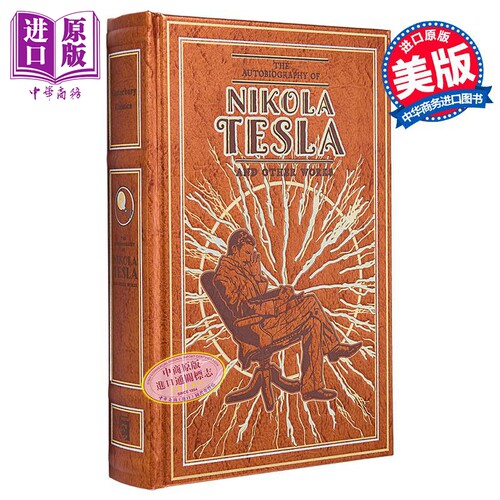尼古拉 特斯拉自传及其他作品 英文原版 Autobiography of Nikola Tesla and Other Works Nikola Tesla【中商原版】