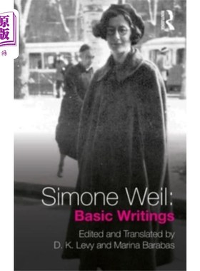 海外直订Simone Weil: Basic Writings Simone Weil:基础写作