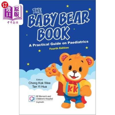 海外直订医药图书Baby Bear Book, The: A Practical Guide on Paediatrics (Fourth Edition) 熊宝宝手册:儿科实用指南(第四
