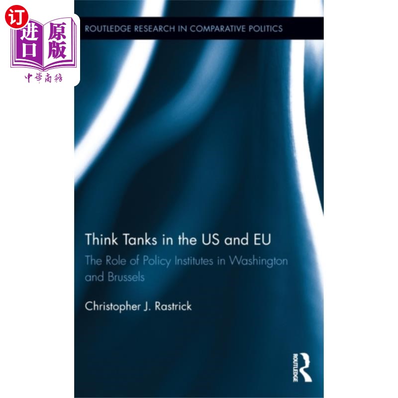 按需印刷Think Tanks in the US and EU 美国和欧盟的智库