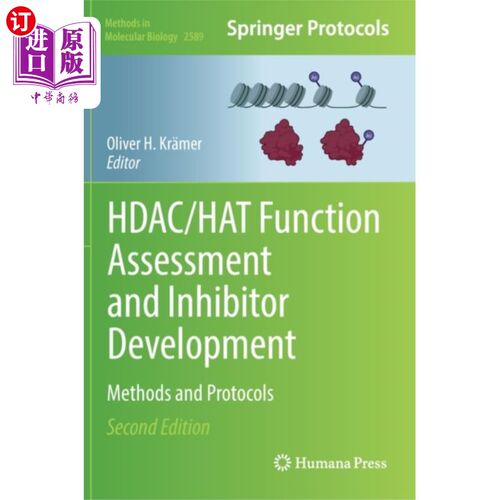 海外直订HDAC/HAT Function Assessment and Inhibitor Devel... HDAC/HAT功能评估及抑制剂开发