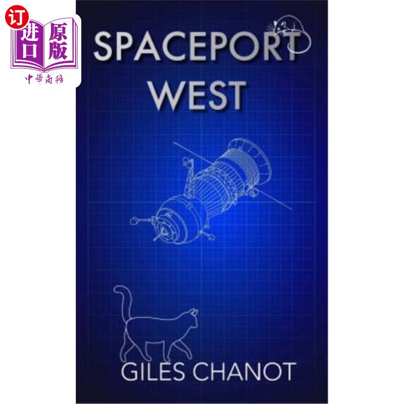 海外直订Spaceport West 西太空港