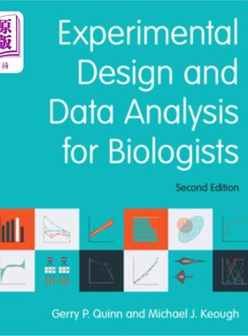 海外直订Experimental Design and Data Analysis for Biologists 生物学家的实验设计和数据分析